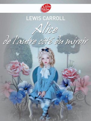 cover image of Alice de l'autre côté du miroir--Texte intégral